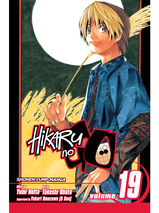Title details for Hikaru no Go, Volume 19 by Yumi Hotta - Wait list